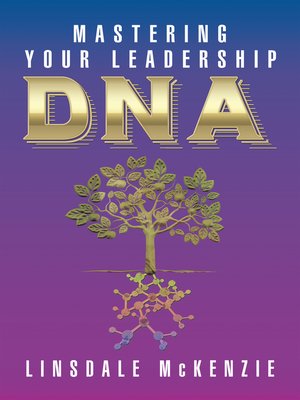 cover image of Mastering  Your Leadership Dna